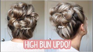 HOW TO HIGH BUN UPDO  Wedding Bridesmaid Prom Special Occasion Hairstyle [upl. by Euqinay]