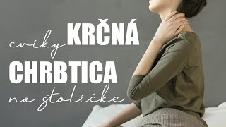 KRČNÁ CHRBTICA  CVIKY NA UVOĽNENIE KRČNEJ CHRBTICE  DOMA ALEBO V PRÁCI NA STOLIČKE [upl. by Onaicilef83]