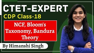 CTET Expert Series  NCF Blooms Taxonomy Bandura Theory  Class18  Lets LEARN [upl. by Einiffit894]