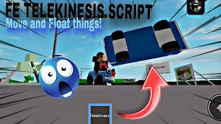 Roblox FE Telekinesis Script  Works in all Games Mobile and PC [upl. by Iclek]