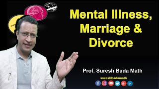 Mental Illness Marriage Divorce and Law Law Psychiatric illness and Divorce [upl. by Noland922]