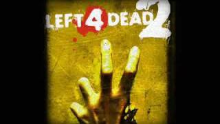 Left 4 Dead 2 Soundtrack  One Bad Tank [upl. by Olivier868]