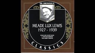 Meade Lux Lewis 192719391993Full album [upl. by Agnes]