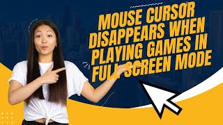 Fix Windows 1110 Mouse Cursor Disappears When Playing Games In Full Screen Mode [upl. by Nalon987]