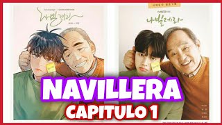 NAVILLERA CAPITULO 1  RESUMEN [upl. by Ahsei]