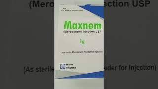 Maxnem 500mg Injection Uses Maxnem 1g Injection Uses in Urdu Maxnem Inj Uses [upl. by Learsiy]