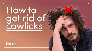 How to Get Rid of a Cowlick [upl. by Tdnarb]