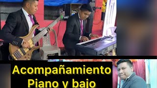 Acompañando Coros Piano y Bass [upl. by Notneiuq]