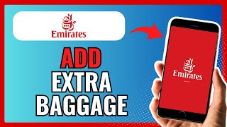 How To ADD EXTRA BAGGAGE In EMIRATES 2024 [upl. by Aitekram]