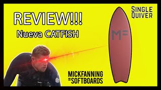 REVIEW  DESCUBRE la CATFISH de Mick Fanning SoftBoards  Singlequivercom [upl. by Ehcropal]