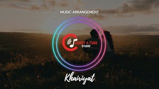 Khairiyat  Romantic  Music Arrangement  Carry A Tune Online Studio [upl. by Nyleikcaj]