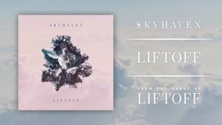 Skyhaven  Liftoff feat Tim Henson and Scott LePage of Polyphia [upl. by Nehte]