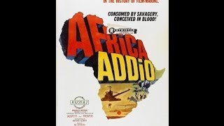 Africa Addio 4K Mondo Cane 3 Remastered 4K version [upl. by Merell]