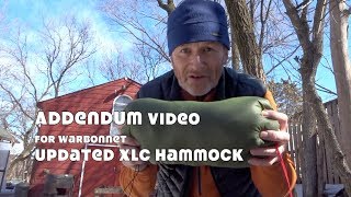 Addendum VideoWarbonnet Updated XLC Hammock [upl. by Vevina902]