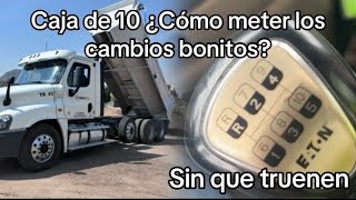 Transmisión de 10 velocidades cómo meter cambios sin que truene y bonito [upl. by Sivra]