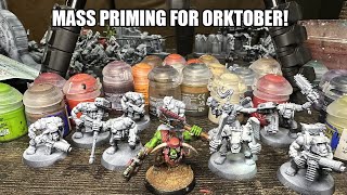 MASS PRIMING FOR ORKTOBER [upl. by Oenire437]