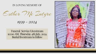 Esther Mc Intyre Funeral Livestream [upl. by Anoj]