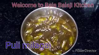 Puli Milagai  Green chilli Tamarind Pickle [upl. by Eelyahs]