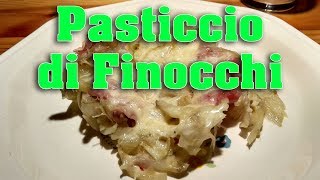 Pasticcio di Finocchi la ricetta facile e veloce per un contorno di recupero [upl. by Tatum]