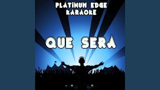 Que Sera Karaoke Version Originally Performed By Justice Crew [upl. by Nylatsyrk]