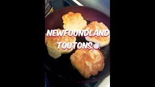 Newfoundland Toutons  Outport Museum amp Tea Room [upl. by Esinnej]