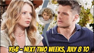 The Young And The Restless Spoilers Next two weeks July 8 to 19 [upl. by Eirolav789]