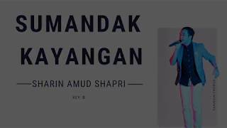 Sharin Amud Shapri  Sumandak Kayangan Lyric amp Chord Cover [upl. by Euqitsym]