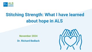 Stitching Strength What I have learned about hope in ALS [upl. by Staffan]