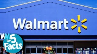 Top 5 Disturbing Facts About Walmart [upl. by Aseram354]