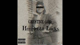 Cre8tive God  Henrietta Lacks Official Audio [upl. by Lahcim940]