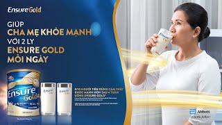 Ensure Gold  2 ly Ensure Gold mỗi ngày với HMB amp Đạm chất lượng cao– Giúp tái tạo và bảo vệ khối cơ [upl. by Neras]