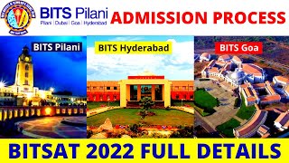 BITS Pilani Admission Procedure 2022  BITSAT 2022 Full Information  Eligibility Exam Pattern [upl. by Eahsed]