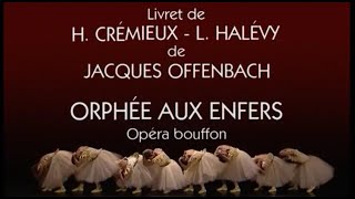 J Offenbach  Orphée en enfer Opéra de Lyon 1997 [upl. by Margit966]