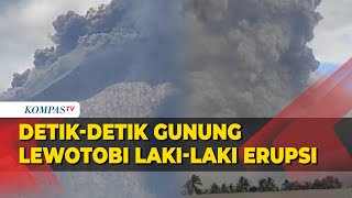 Detikdetik Gunung Lewotobi Lakilaki Kembali Erupsi [upl. by Nadabas558]