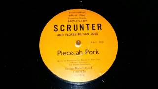 Scrunter Piece ah pork [upl. by Ahsenhoj]