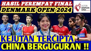 CHINA PULANG BERJAMAAH ‼️ Hasil Semua Sektor Perempat Final Badminton DENMARK OPEN 2024 Hari Ini [upl. by Sholom251]