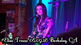 Elise Trouw  The Starry Plough  Berkeley CA  June 9 2018 [upl. by Oinolopa665]