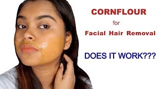 Tried and Tested Cornflour for Facial Hair Removal  Does It Work  Beauty Getaways [upl. by Ahdar]