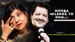 Mauka Milega To Hum  Udit Narayan  Alka Yagnik  Dilwale  Best Hindi Song [upl. by Adnwahsar]