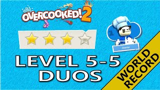 Overcooked 2 World Record  2 Players  Level 55 [upl. by Selhorst]