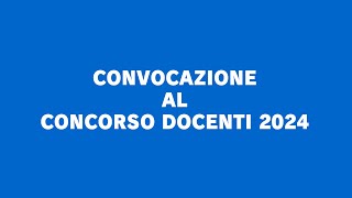 Dove trovare la convocazione al concorso docenti 2024 [upl. by Rehpotsihrc]