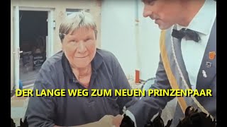 Der lange Weg zum neuen Prinzenpaar [upl. by Lebaron]