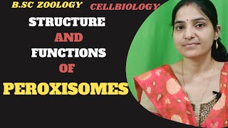 PeroxisomeStructure and Functions of Peroxisomes bsc 1st yearcell organelles peroxisomegnb [upl. by Albarran]