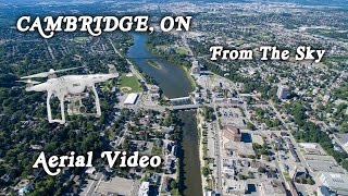 Cambridge ON  A view from The Sky  DJI Phantom 3 [upl. by Ahtamat]