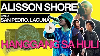 Alisson Shore Hanggang Sa Huli Live at San Pedro Laguna October 142023 [upl. by Bajaj582]