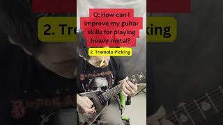 3 Ways To Improve Your Guitar Skills For Playing Killer Heavy Metal Riffs [upl. by Cony]