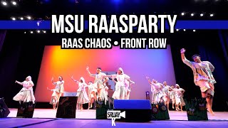 MSU RaaSparty  Raas Chaos 2024 Front Row [upl. by Benilda]