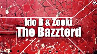 עידו בי וצוקי  באזטרד  Ido B Zooki  The Bazzterd [upl. by Patrizio915]