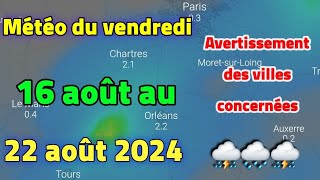 Prévisions du vendredi du 16 août au 22 août 2024 [upl. by Ijar826]