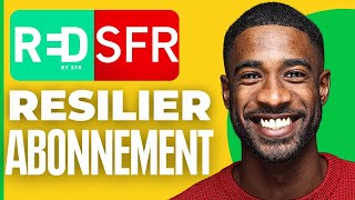 Comment Resilier Un Abonnement Red By Sfr  2024 [upl. by Eissirc]